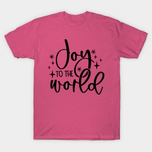 Joy to the World | Winter Vibes T-Shirt